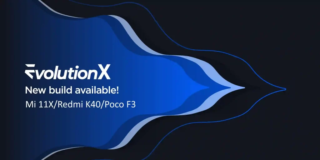 Evolution X for Poco F3 with Android 13